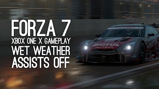 Forza 7 Xbox One X Gameplay: WET WEATHER, ASSISTS OFF (Forza 7 4K 60fps Gameplay)