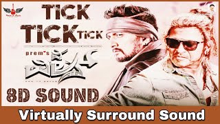 Tick Tick Tick | 8D Audio Song | The Villain | High Quality | Kannada 8D Songs
