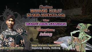 LIVE WAYANG  KI SIGID ARIYANTO \