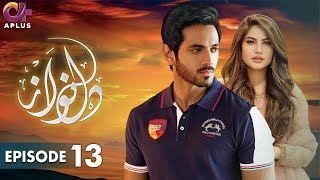 Pakistani Drama | Dil Nawaz Episode - 13 | Aplus Gold | Wahaj Ali, Minal Khan, Neelam Muneer | CZ2O