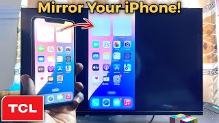 TCL Android TV: How to Screen Mirror iPhone