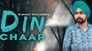 Din chaar (official audio) - Himmat dhillon - Bhogal saab - New punjabi songs 2020