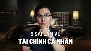 9 SAI LẦM VỀ TÀI CHÍNH CÁ NHÂN (17-27 tuổi)