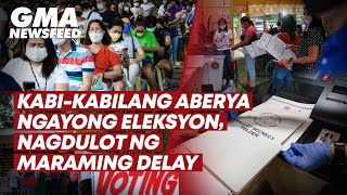 Kabi-kabilang aberya sa Eleksyon 2022 | GMA News Feed