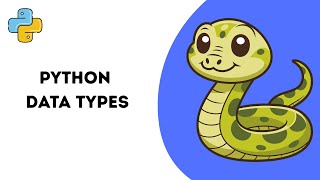 Lecture 3 : Data Types in Python | Python Full Course Free