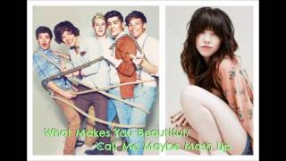 What Makes You Beautiful / Call Me Maybe [Mashup]