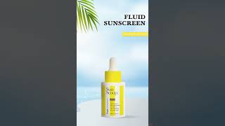 Meet our Fluid Sunscreen #shorts #sunscoop#sunscreen