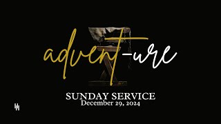 Sunday Service • December 29, 2024