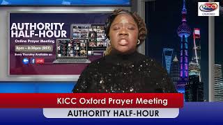 KICC Oxford LIVE Prayer Meeting || AUTHORITY HALF-HOUR || 19TH DECEMBER 2024