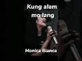 Kung alam mo lang - Harmonica Band ft. Justine Calucin and Monica Bianca