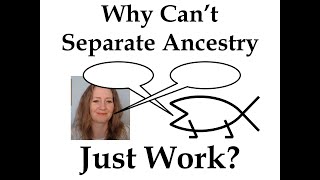 Why Can't Separate Ancestry Just Work? An Ongoing Conversation with @BreadofLifeChannel
