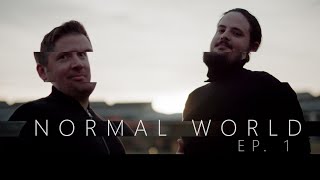 NORMAL WORLD Ep.1
