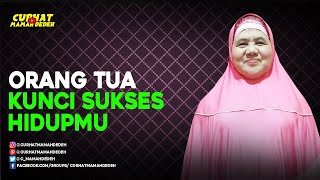 Curhat Mamah Dedeh - Orang Tua Kunci Sukses Hidupmu