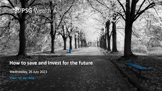 How to save and invest for the future
