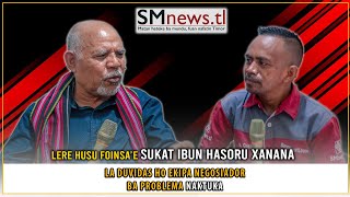 LERE HUSU FOINSA'E SUKAT IBUN HASORU XANANA KONA BA RAI 