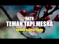 TEMAN TAPI MESRA - RATU KARAOKE VIDEO NO VOCAL MINUS ONE KUALITAS STUDIO