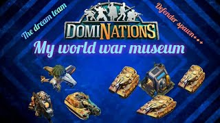 Dominations my world war museum and Council benefits