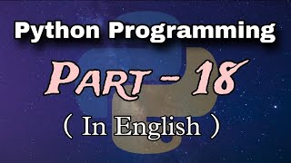 Python Programming Part-18 | Input in Python | Python Classes | Kapil Joshi Tutorials