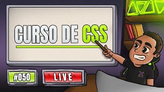 Curso de CSS | Aprenda CSS do ZERO e consiga seu Primeiro Emprego como Programador | LIVE #50