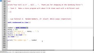 Lua Tutorial 3: Random Numbers, If-Else, While Loops