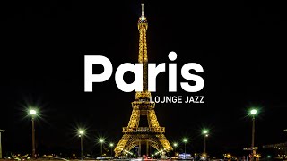 Night Paris JAZZ - Slow Sax Jazz Music - Relaxing Background Music
