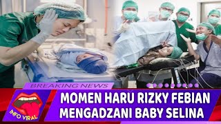 MOMEN HARU RIZKY FEBIAN MENGADZANI ANAK PERTAMANYA BIKIN MAHALINI MENETESKAN AIR MATA