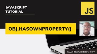 034-OBJ.HASOWNPROPERTY()