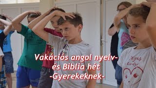 Vakációs angol nyelv- és Biblia hét - Gyerekeknek