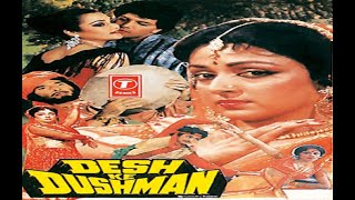 Desh Ke Dushman 1989  Raj Kumar Hema Malini