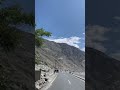 Karakuram Highway of Gilgitbaltistan♥️#zeeshan #travel #pakistan #nature #automobile #shorts #view