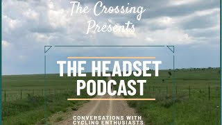 The Headset Podcast EP 4 - Jason C. from Cyclepaths Gravel Club