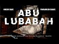 Kisah Taubatnya Abu Lubabah | Kisah Sahabat yang Mengkhianati Rasulullah ﷺ