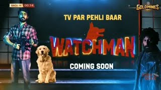 Watchman Promo On Goldmines|World Television Premiere|G. V. Prakash Kumar|Samyuktha Hegde|