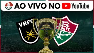 🖥️JORNADA ESPORTIVA | VOLTA REDONDA x FLUMINENSE | CARIOCA 2025 | DIRETO DO RAULINO DE OLIVEIRA