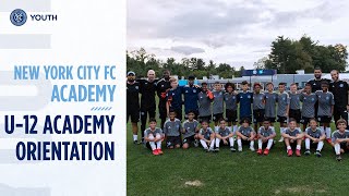 U-12 Orientation at City Football Academy | NYCFC Academy