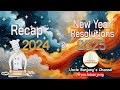 คลิปแรกของปี2025 ทำ recap ปี 2024 u0026 to do list สำหรับ new year resolutions ปี 2025