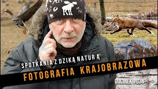 Spotkania z dziką naturą: Fotografia przyrodnicza  #34