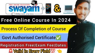 Swayam Free Online Course With Certificate | Full Process Of Registration | Complete Course Detail