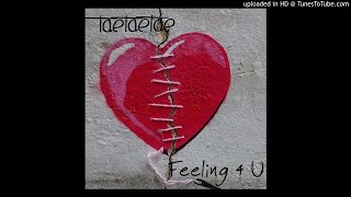 TaeTaeTae - Feeling 4 U