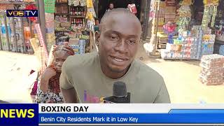 BOXING DAY CELEBRATION: Benin City Residents mark it in low Key