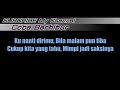 T2  Tak Jodoh Karaoke Lirik Tanpa Vocal