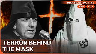 The KKK: History of America’s Hate Group | Inside Secret Societies