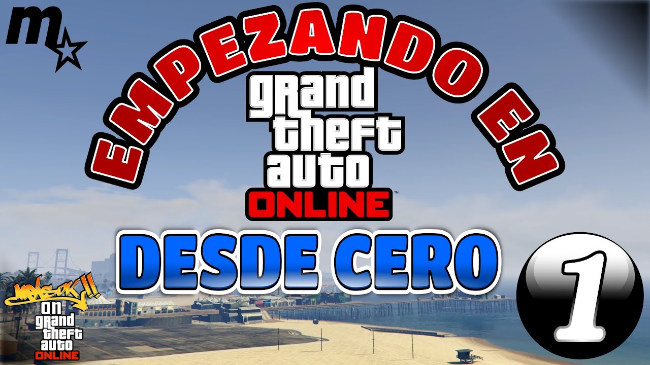 COMO EMPEZAR EN GTA ONLINE DESDE 0 TUTORIAL #1- Primeros Pasos Y ...