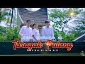 TARAGAK PULANG - HAMZAH DWI AGUNG - DEKI RAMA - ARYA (OFFICIAL MUSIC VIDEO)