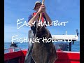 EASY Halibut Fishing HOW TO - FAST limits in SHALLOW water