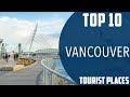 Top 10 Best Tourist Places to Visit in Vancouver, Washington | USA - English