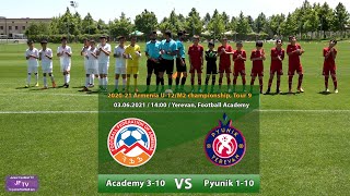 Academy 3-10 (0-8) Pyunik 1-10 (03.06.21) U12/M2, Tour 9