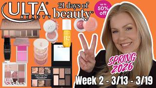 SPRING 2026 ULTA Beauty 21 Days of Beauty - All WEEK 2 Sale Items (March 13-19, 2026)