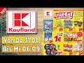 KAUFLAND Werbung Prospekt | Prospekte Angebote DE | Gültig von 31.08