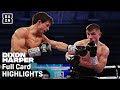 FULL CARD HIGHLIGHTS | Dixon vs. Harper